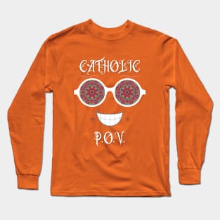 Catholic POV 2 Long Sleeve T-Shirt